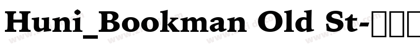 Huni_Bookman Old St字体转换